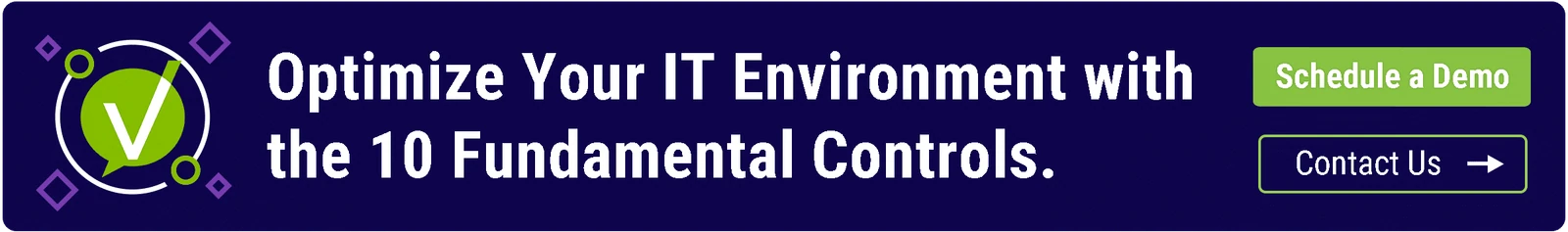 Optimize Your IT Environment with the 10 Fundamental Controls.