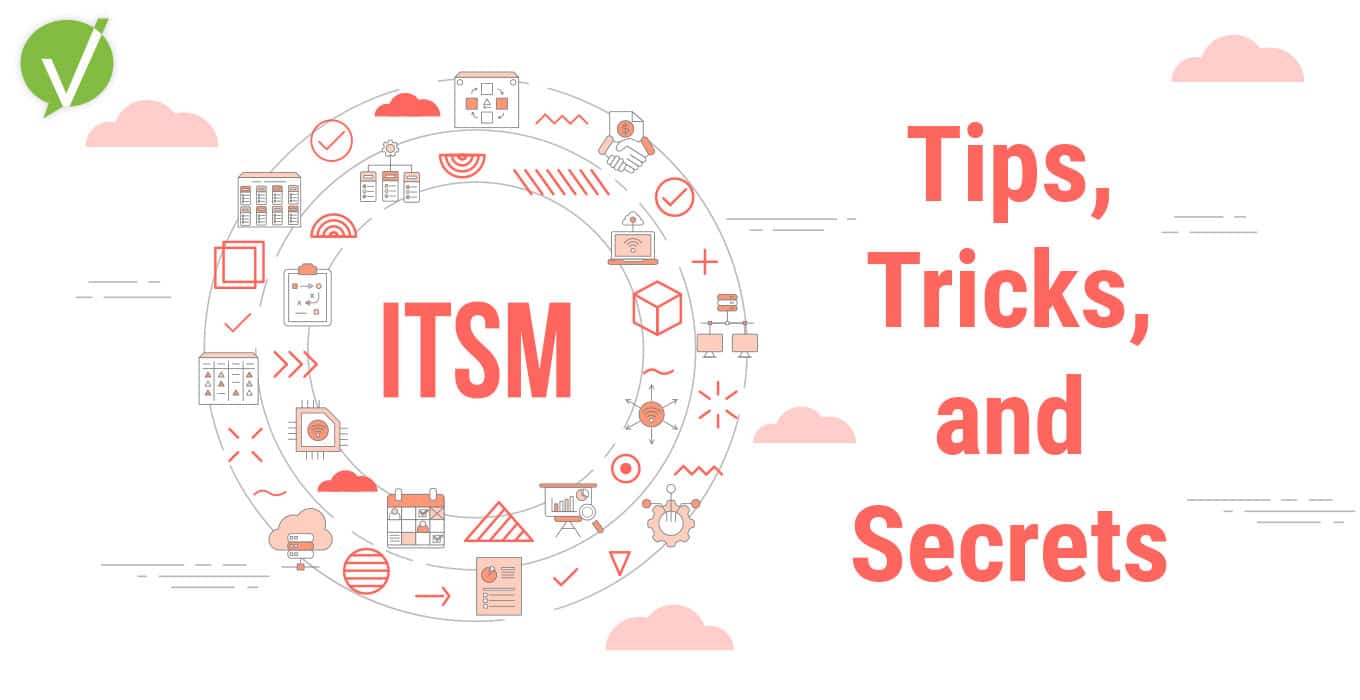 ITSM Analytics: Tips, Tricks, and Secrets