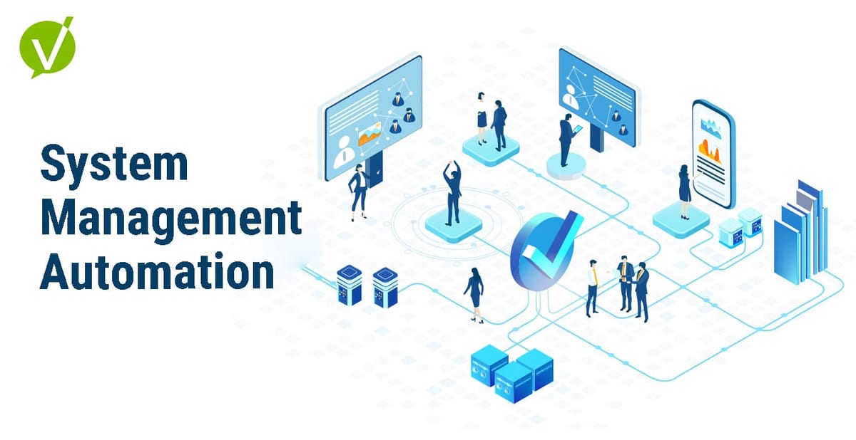 System Management Automation Streamlined