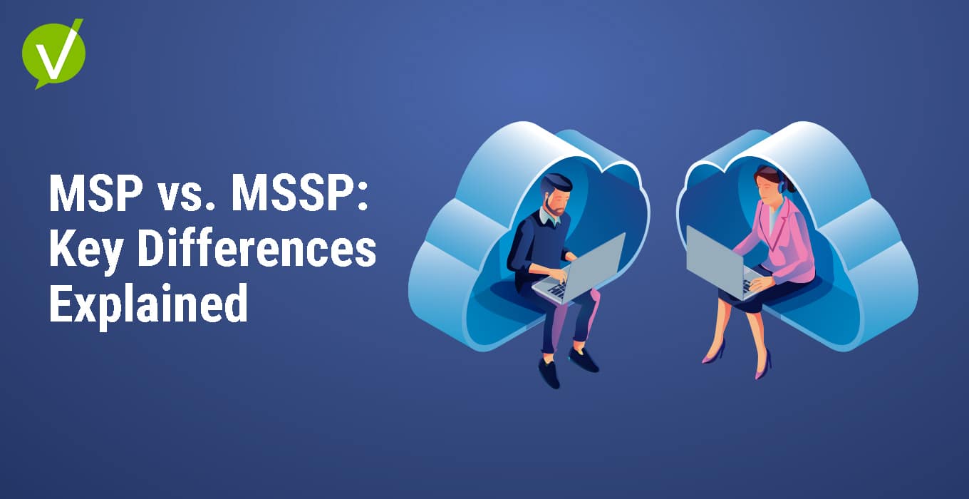 MSP vs. MSSP: Key Differences Explained