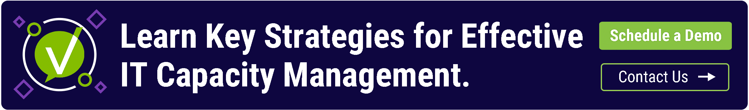Learn Key Strategies for Effective IT Capacity Management. Schedule Your Demo Today!