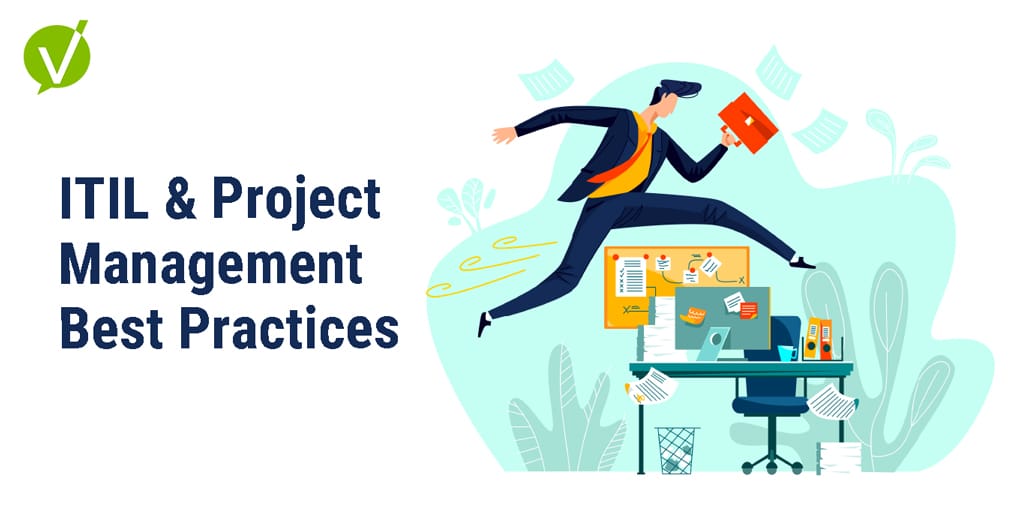 Bridging the Gap Between ITIL and Project Management Best Practices
