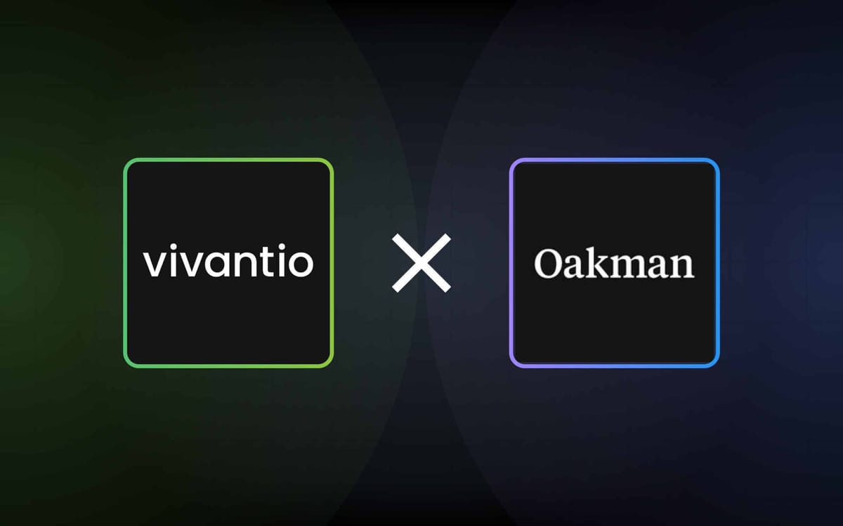 Vivantio Secures Strategic Investment from Oakman to Accelerate Global Growth & Product Innovation