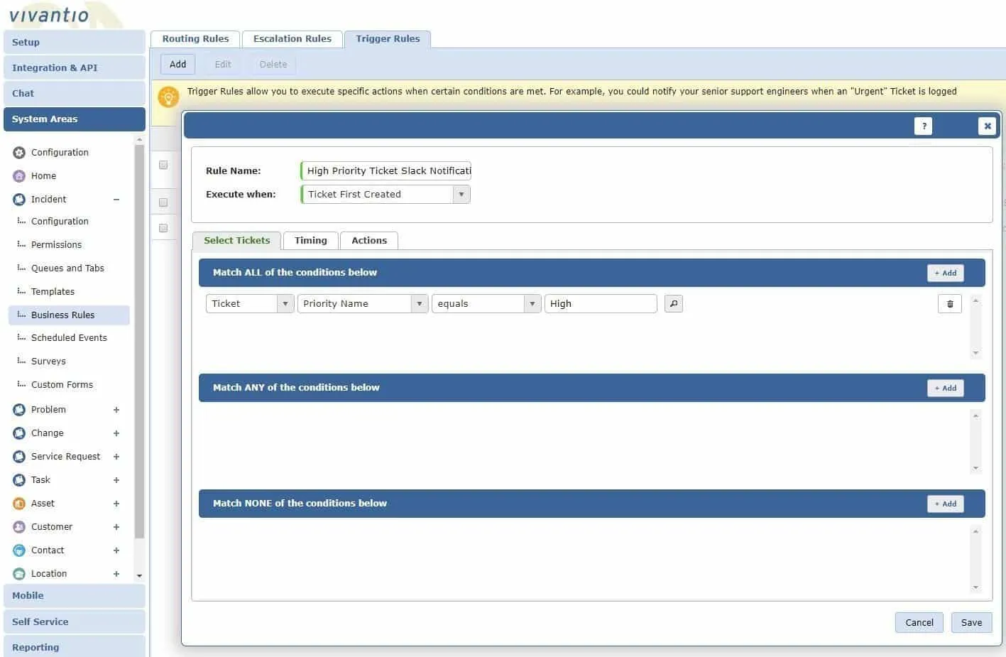 Trigger rule example select tickets