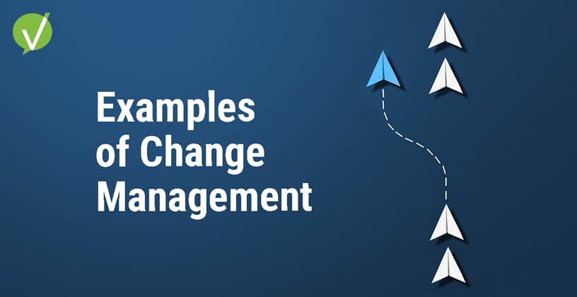 Dark blue background with Vivantio icon in the top left, title 'Examples of Change Management' in white letters, and a line of white paper airplanes with a light blue one deviating from the path.